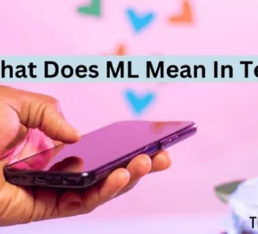 What Does ML Mean in Text