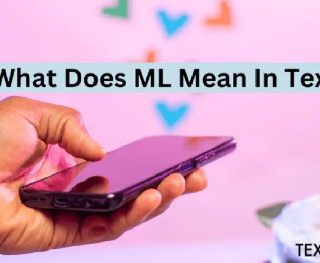 What Does ML Mean in Text