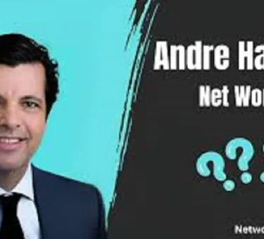 Andre Hakkak Net Worth