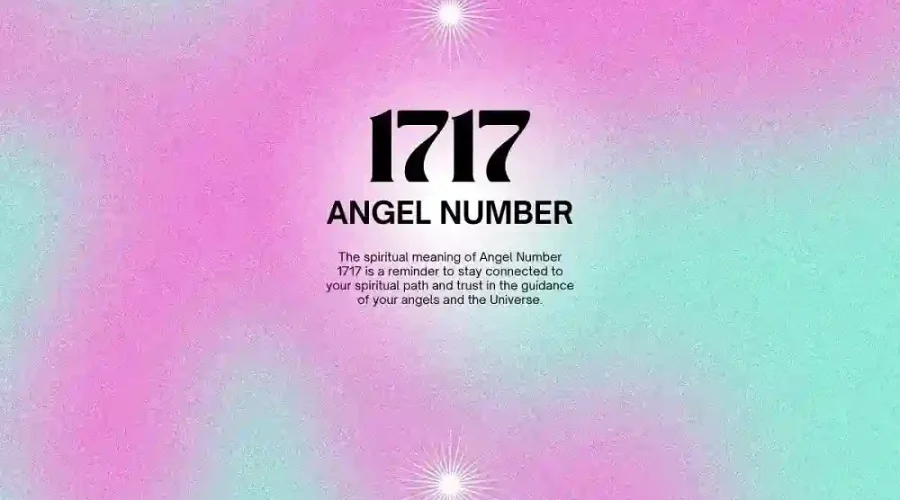 1717 Angel Number